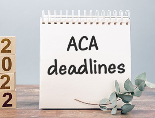 2022 Deadlines for Reporting Health Care Coverage Information