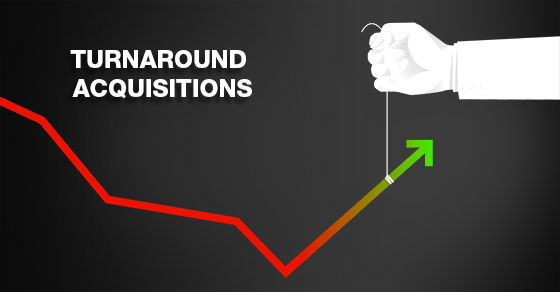 Approach Turnaround Acquisitions with Due Care