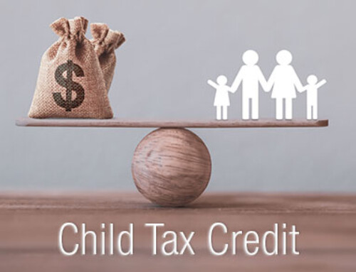 Child Tax Credit: The Rules Keep Changing But It’s Still Valuable